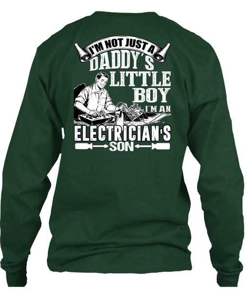I'm An Electrician's Son T Shirt, Daddy's Little Boy T Shirt