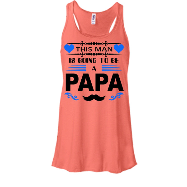 This Man Is Going To Be A Papa Shirt, Father's Day Shirt