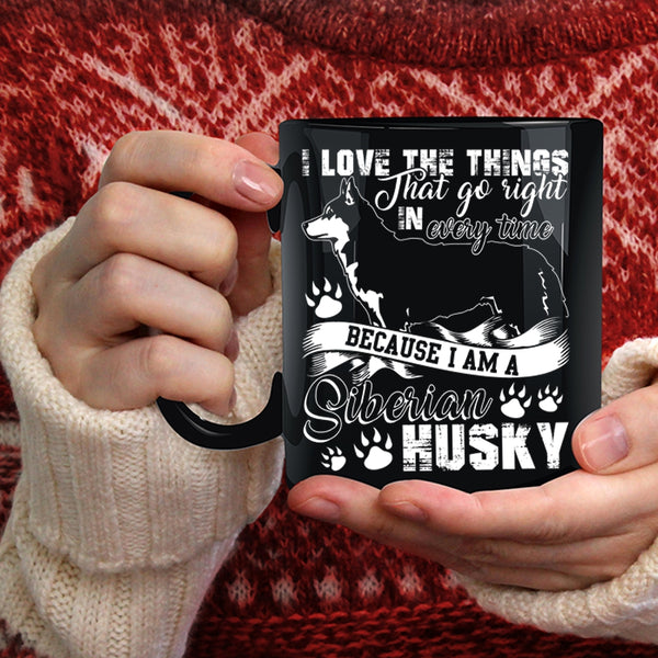 I Am A Siberian Husky Coffee Mug, Cute Siberian Husky Coffee Cup