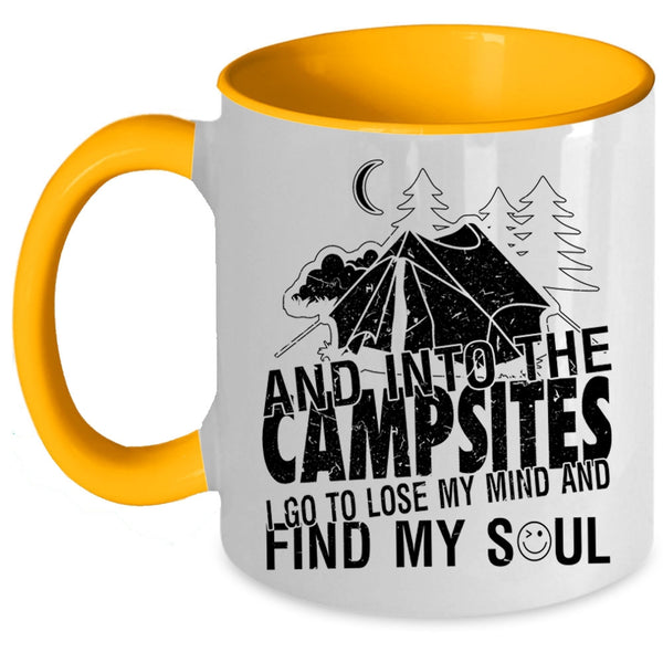 I Go To Lose My Mind And Find My Soul Coffee Mug, Into The Campsite Accent Mug