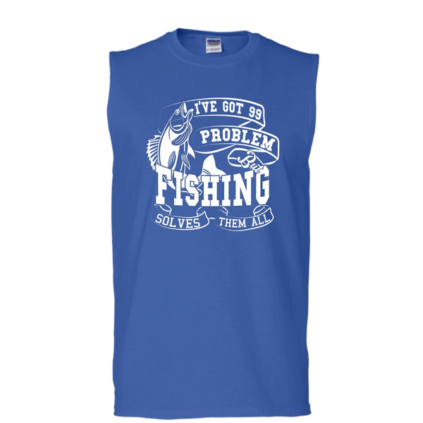 I've Got 99 Problem T Shirt, But Fishing Solves Them All T Shirt, Cool T Shirt (Men's Cotton Sleeveless)