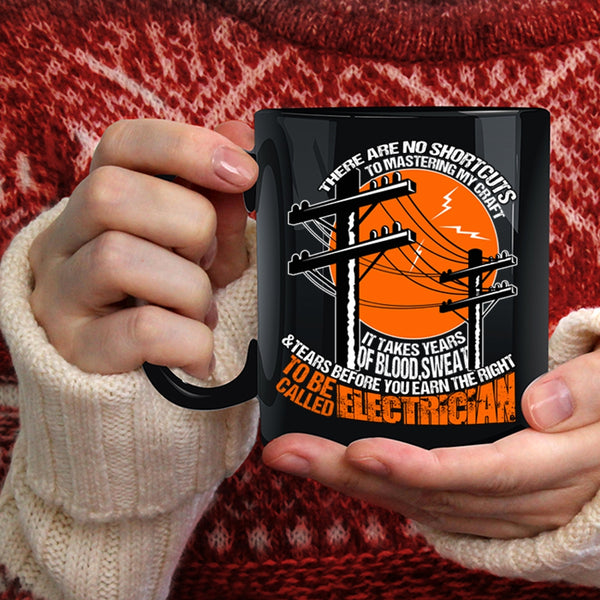 To Be Called Electrician Coffee Mug, Cool Gift For Electricians Coffee Cup