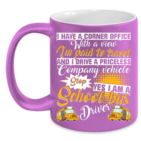 I Am A School Bus Driver Coffee Mug, Cool Bus Driver Coffee Cup