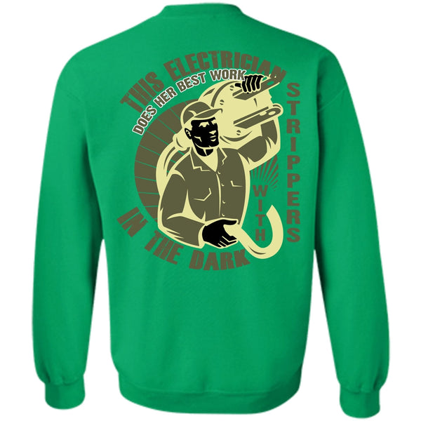 In The Dark T Shirt, This Is Electrician Sweatshirt