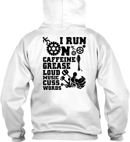 I Run On Caffeine T Shirt, I Love Mechanic T Shirt