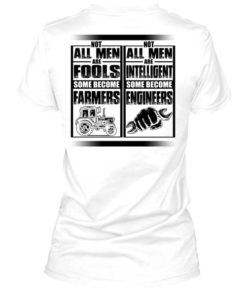 Not All Men Are Fools Some Become Farmers T Shirt, I Love Farmer T Shirt