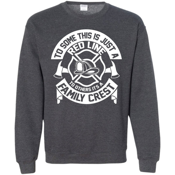 To Others It's A Family Crest T Shirt, Coolest Firefighter Sweatshirt