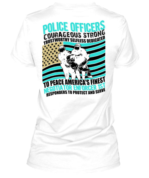 Police Officers Courageous Strong T Shirt, I Love Police T Shirt