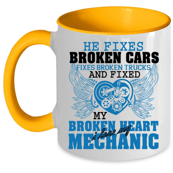 I Love My Mechanic Coffee Mug, Fixed My Broken Heart Accent Mug