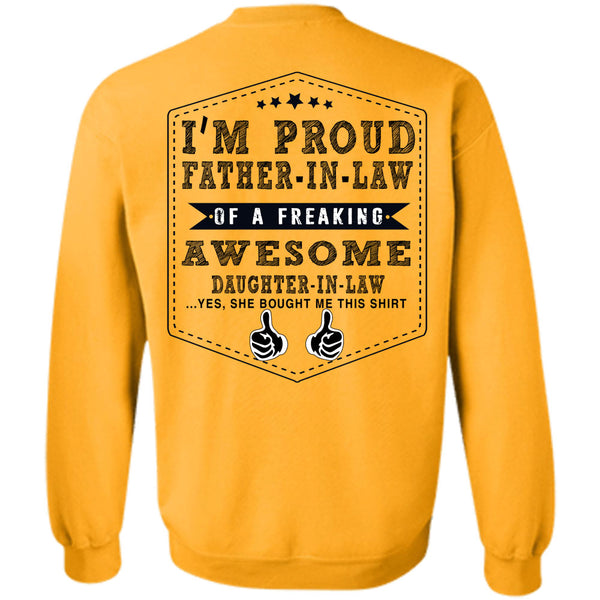 Being A Lawyer T Shirt, I'm Proud Father In Law Sweatshirt