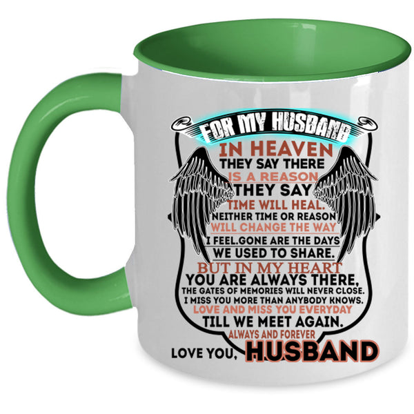I Love My Husband Coffee Mug, For My Husband In Heaven Accent Mug