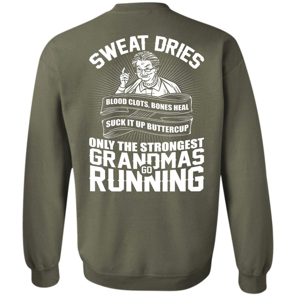 Sweat Dries T Shirt, I Love Nana Sweatshirt