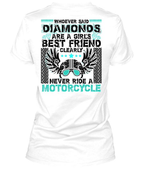Never Ride A Motorcycle T Shirt, I Love Biker T Shirt