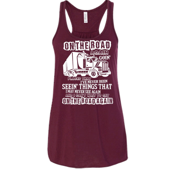 On The Road Again T Shirt, I Am A Trucker T Shirt, Cool T Shirt