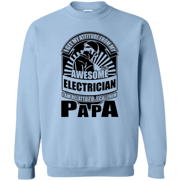 Coolest Electrician Papa T Shirt, Awesome Electrician Sweatshirt