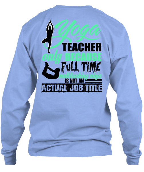 Yoga Teacher Only T Shirt, I Love Yoga T Shirt