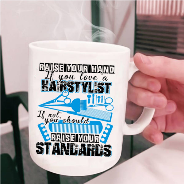 Awesome Hairstylist Coffee Mug, If You Love A Hairstylist Cup