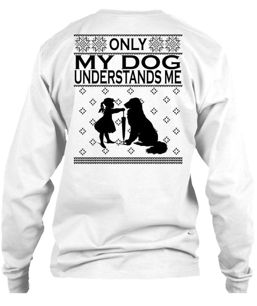 Only My Dog Understands Me T Shirt, Happy New Year T Shirt