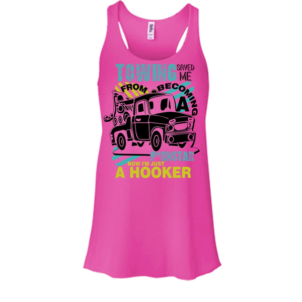 Towing Saved Me T Shirt, I'm A Trucker Tank Top