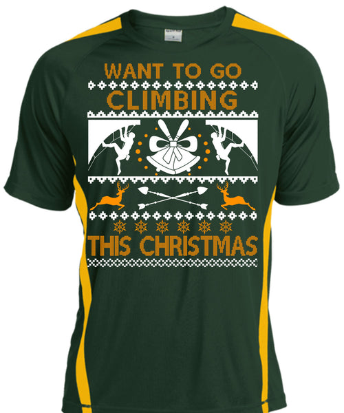 Want To Go Climbing This Christmas T Shirt, Funny Winter T Shirt, Cool Shirt