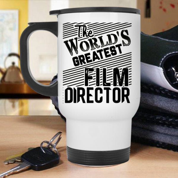 Awesome Film Director Travel Mug, The World's Greatest Film Director Mug