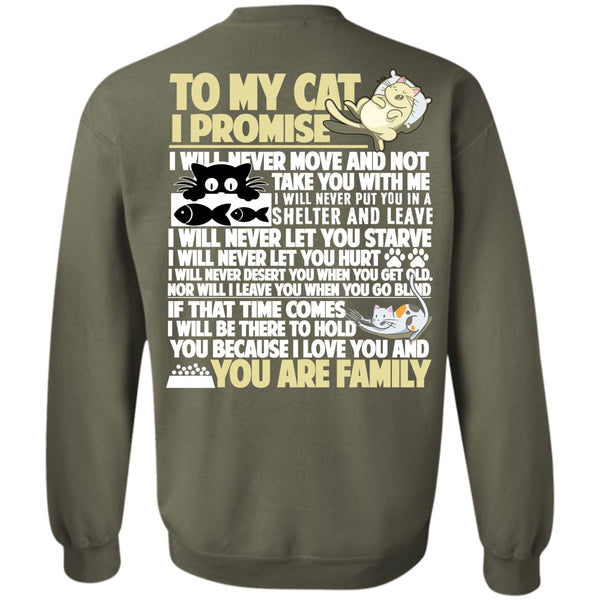 I Love My Cat T Shirt, You Are Family Sweatshirt