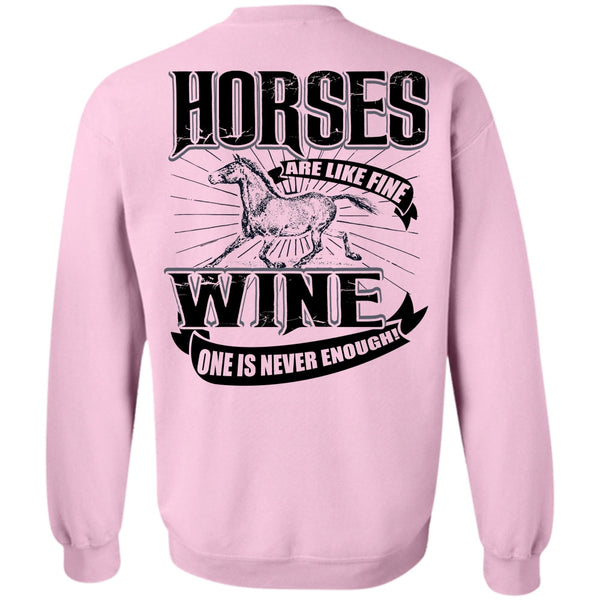 I Love Equestrian T Shirt, Horses Are Like Fine Wine Sweatshirt