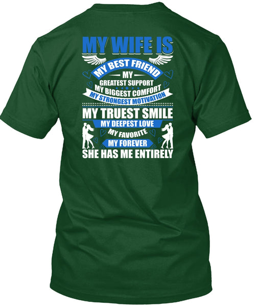 My Wife Is My Best Friend T Shirt, My Favorite My Forever T Shirt