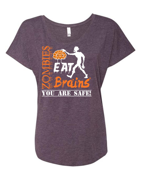 Zombies Eat Brains You Are Safe T Shirt, Wait For Halloween T Shirt, Cool Shirt (Ladies' Triblend Dolman Sleeve)