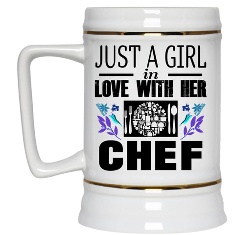 Pretty Girl Beer Stein 22oz, Just A Girl In Love With Her Chef Beer Mug