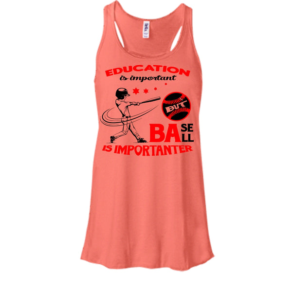 Education Is Important But Baseball Is Importanter Shirt, Sport Shirt