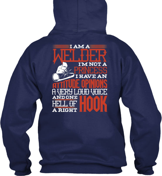 I Am A Welder T Shirt, I'm Not A Princess T Shirt