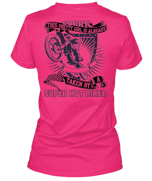 Taken By A Hot Biker T Shirt, I Love Biking T Shirt