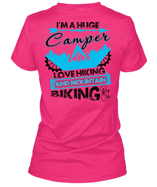 I'm A Huge Camper T Shirt, Love Hiking T Shirt