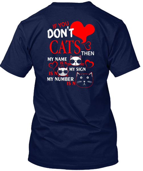 If You Don't Cats T Shirt, My Favorite T Shirt