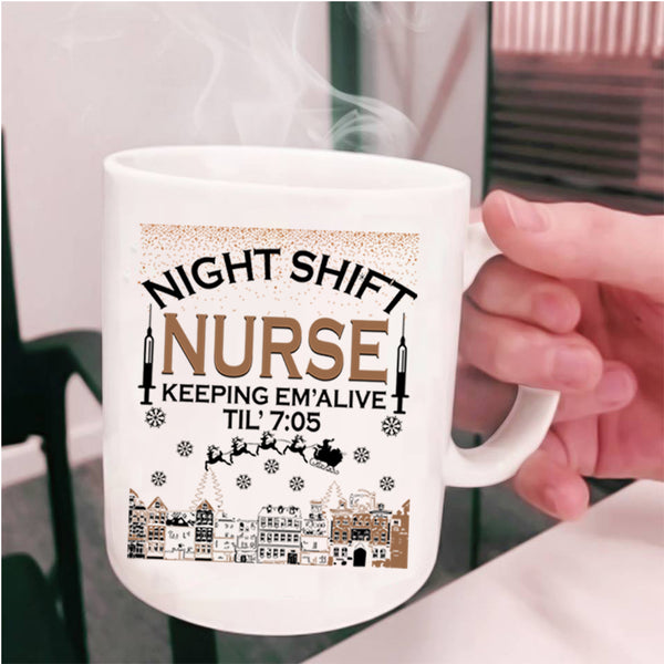 Christmas Gift For Nurse Coffee Mug, Night Shift Nurse Keeping Cup