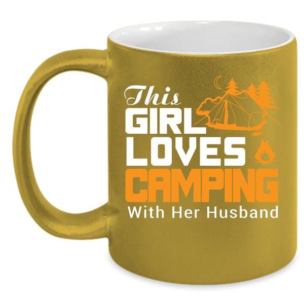 This Girl Loves Camping With Her Husband Mug, Married Cup