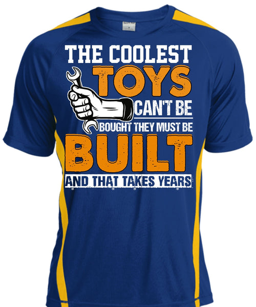 The Coolest Toys Can't Be Bought T Shirt, Being A Mechanic T Shirt, Cool Shirt