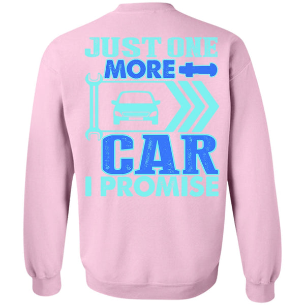 I Love Mechanic T Shirt, Just One More Car Sweatshirt