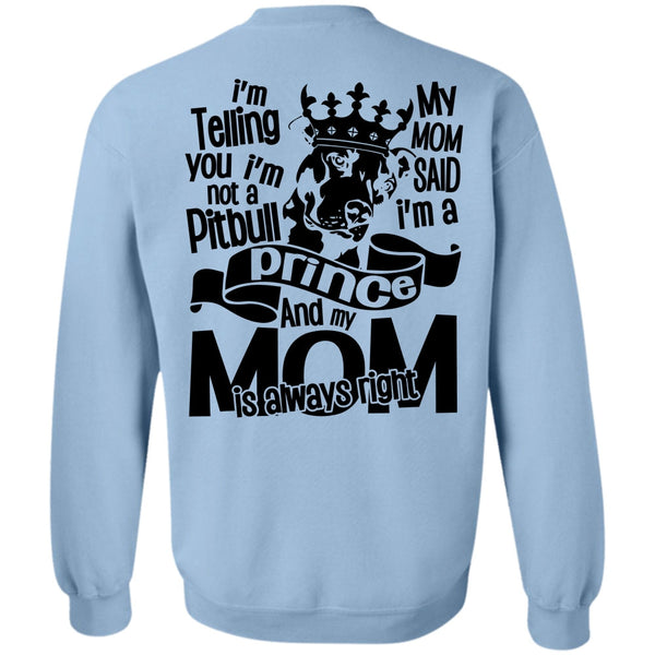 I Love Dog T Shirt, I'm Not A Pit Bull Sweatshirt