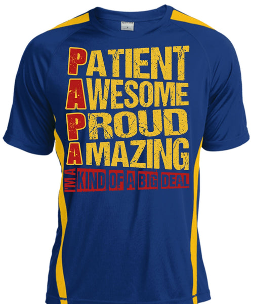 Patient Awesome Proud Amazing T Shirt, I'm A Kind Of A Big Deal T Shirt, Cool Shirt