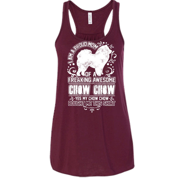 I'm A Proud Mom T Shirt, Awesome Chow Chow Tank Top