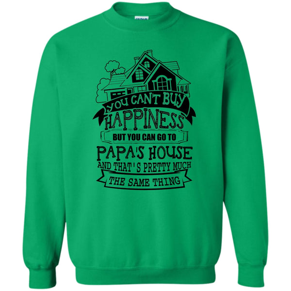 Father's Day Gift T Shirt, You Can't Buy Happiness Sweatshirt