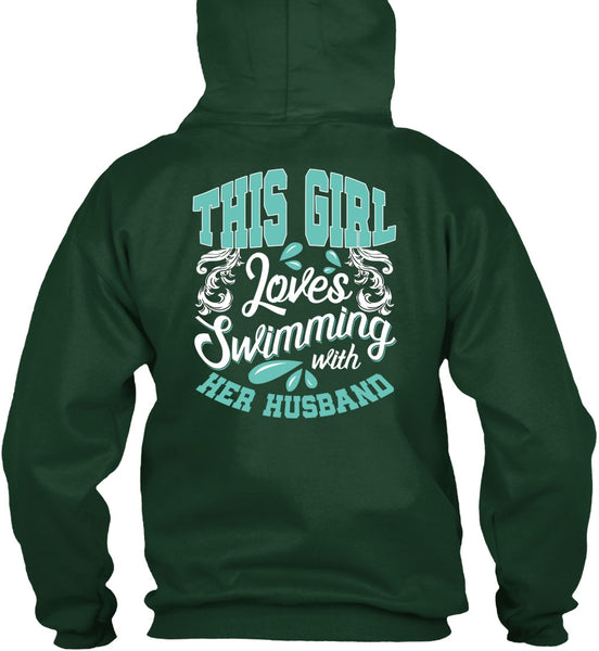 This Girl Loves Swimming With Her Husband T Shirt, Being A Swimmer T Shirt