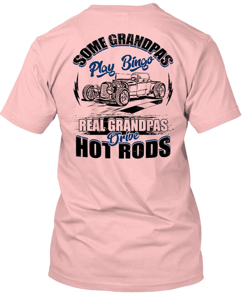 Real Grandpas Drive Hot Rod T Shirt, I Love Trucker T Shirt