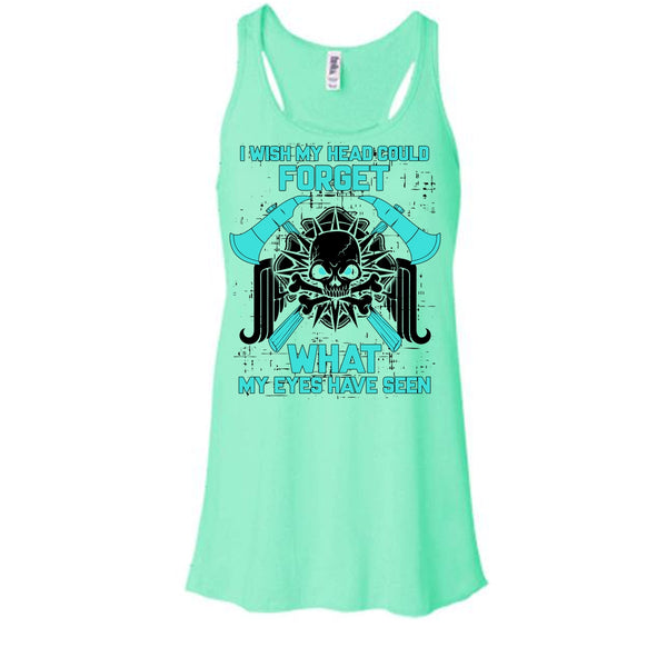 I Wish My Head Could Forget T Shirt, Gift For Firefighter T Shirt, Awesome t-shirts