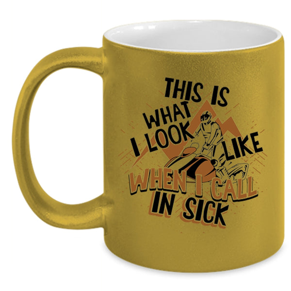 Funny Skiing Coffee Mug, This Is What I Look Like When I Call In Sick Accent Mug
