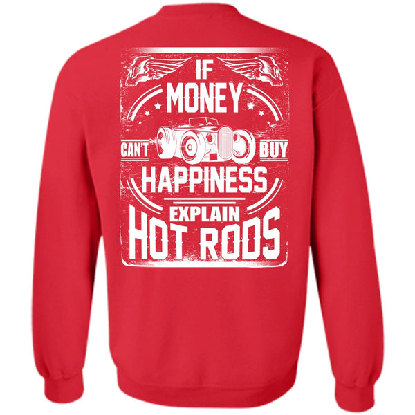 Explain Hot Rods T Shirt, I Love Car Sweatshirt