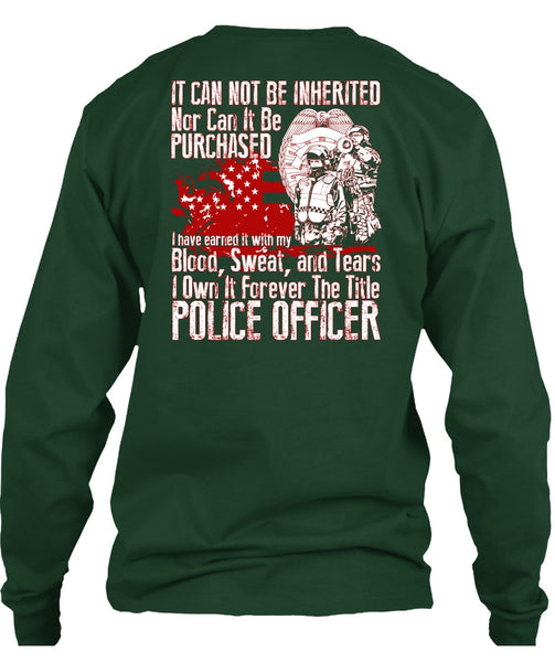 It Forever The Title Police Officer T Shirt, Being A Police T Shirt