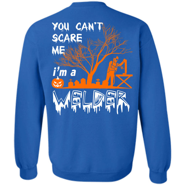I'm A Welder T Shirt, Wait For Halloween Sweatshirt